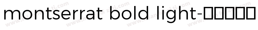 montserrat bold light字体转换